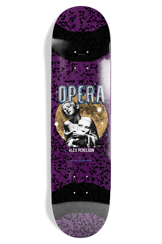 Opera - Alex Perelson Grasp II Pop Slick Deck - 8.38